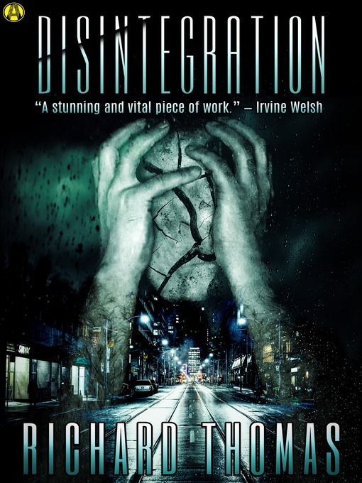 Title details for Disintegration by Richard Thomas - Available